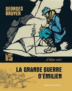 Front cover_La Grande Guerre d'Emilien