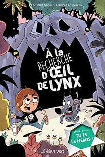 Front cover_A la recherche d'Oeil de lynx