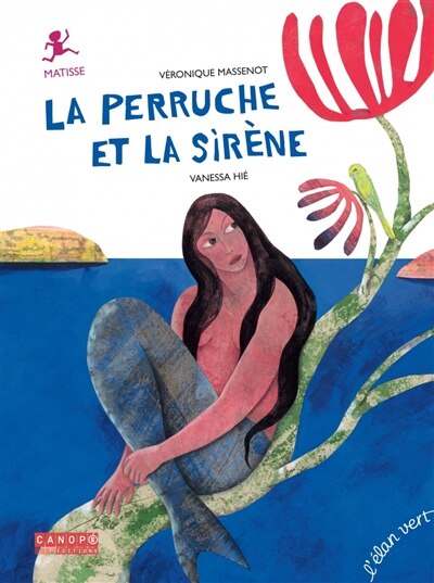 Couverture_La perruche et la sir&egrave;ne