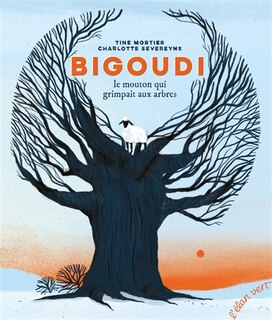 Front cover_Bigoudi : le mouton qui grimpait aux arbres