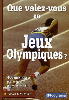 Front cover_Que valez-vous en jeux Olympiques ?