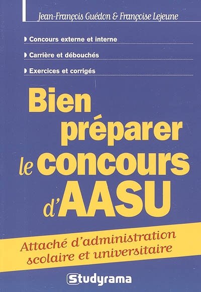 Bien préparer le concours d'AASU: attaché d'administration scolaire et universitaire