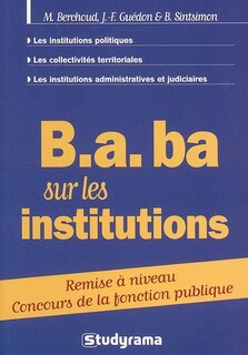 Couverture_B.a.ba sur les institutions : remise à niveau concours de la fonction publique