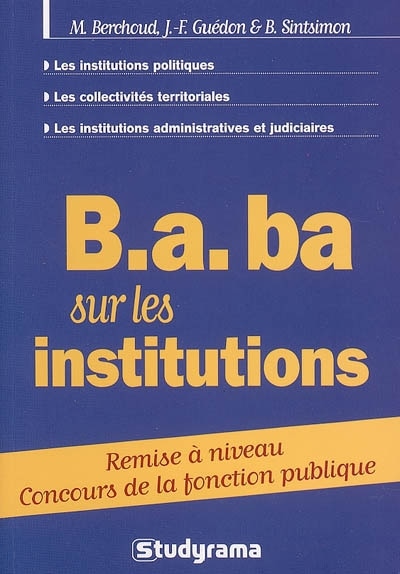 Couverture_B.a.ba sur les institutions : remise à niveau concours de la fonction publique