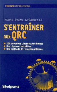 Front cover_S'entraîner aux QRC : objectif, épreuve-catégories A & B : concours fonction publique