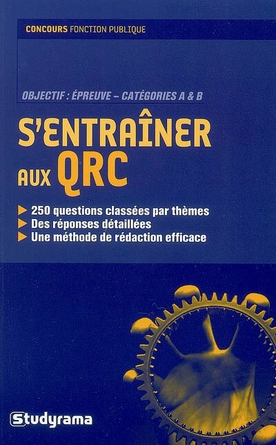 Front cover_S'entraîner aux QRC : objectif, épreuve-catégories A & B : concours fonction publique
