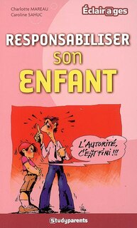 Couverture_Responsabiliser son enfant