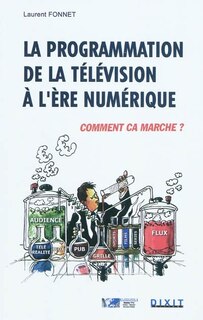 Front cover_La programmation de la télévision à l'ère numérique