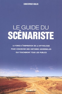 Front cover_Le guide du scénariste