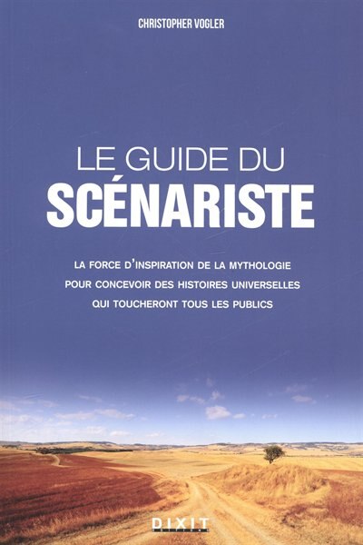 Front cover_Le guide du scénariste