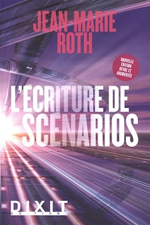 L' écriture de scénarios