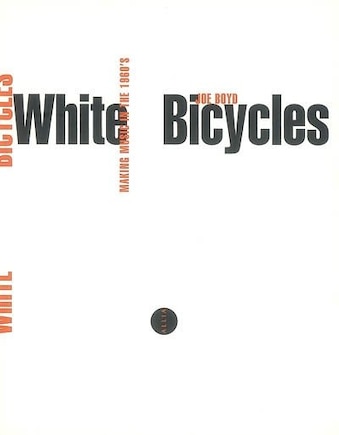 White bicycles: making music in the 60s