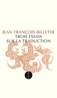 Front cover_Trois essais sur la traduction