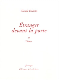 Couverture_Etranger devant la porte, Vol. 2. Thèmes
