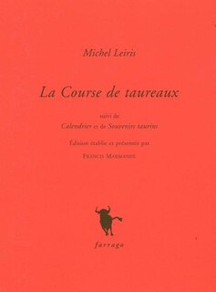 Couverture_La course de taureaux ; Calendrier ; Souvenirs taurins