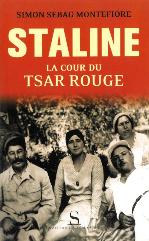 Staline: la cour du tsar rouge