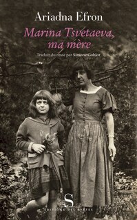 Front cover_Marina Tsvetaeva, ma mère