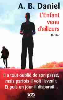ENFANT VENU D'AILEURS -L' de A.B. Daniel