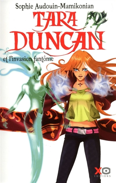 Front cover_Tara Duncan et l'invasion fantôme