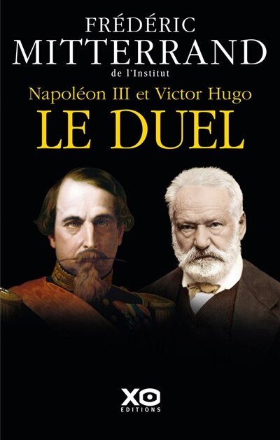 Front cover_Napoléon III et Victor Hugo, le duel