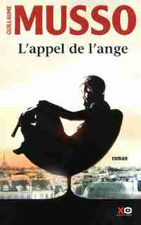APPEL DE L'ANGE -L' de Guillaume Musso