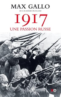 Couverture_1917 : une passion russe