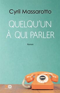 Front cover_Quelqu'un à qui parler