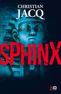 Le mystère sphinx de Christian Jacq
