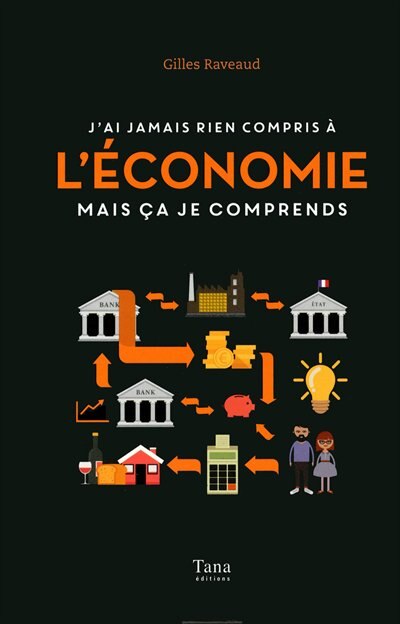 Front cover_J'ai jamais rien compris à l'économie mais ça je comprends