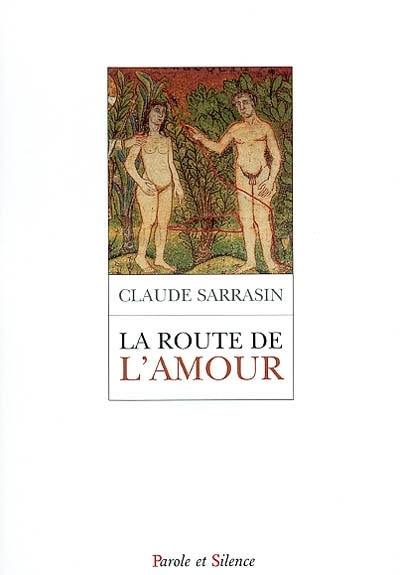 Front cover_La route de l'amour : grandir en christ