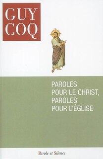 Couverture_Paroles pour le Christ, paroles pour l'Eglise