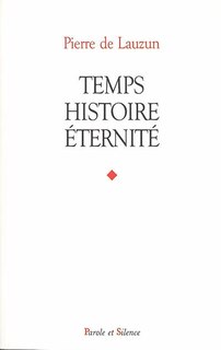 Temps, histoire, éternité