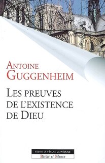 Couverture_Les preuves de l'existence de Dieu : des clefs pour le dialogue