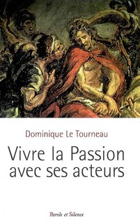 Couverture_Vivre la passion avec ses acteurs
