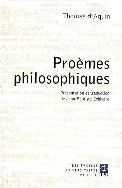 Couverture_Proèmes philosophiques : de saint Thomas d'Aquin à ses commentaires des oeuvres principales d'Aristote