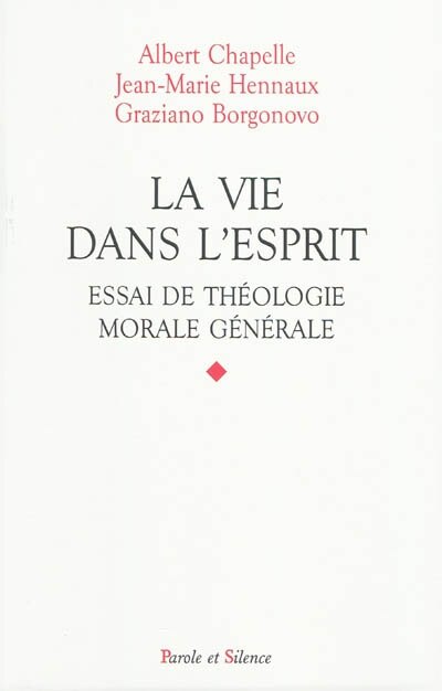 Front cover_La vie dans l'Esprit : essai de théologie morale générale