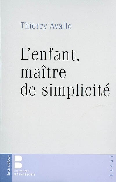 Couverture_L'enfant, maître de simplicité