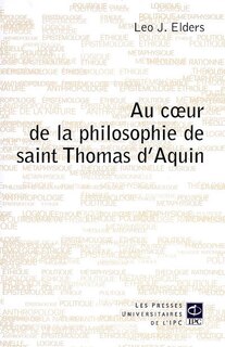 Front cover_Au coeur de la philosophie de saint Thomas d'Aquin
