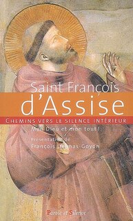 Couverture_Chemins vers le silence intérieur : mon Dieu et mon tout !