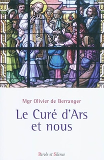 Le curé d'Ars et nous