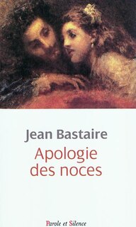 Front cover_Apologie des noces