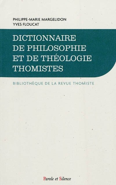 Couverture_Dictionnaire de philosophie et de théologie thomistes