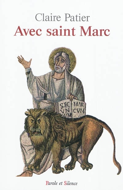 Front cover_Avec saint Marc : lecture méditée au fil des dimanches de l'année liturgique B