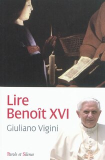 Couverture_Lire Beno&icirc;t XVI