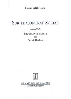 Couverture_Sur le Contrat social ; Troublante clarté
