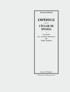 Front cover_Empédocle ; L'éclair de Spinoza ; Romain Rolland philosophe-poète, vers la divine harmonie