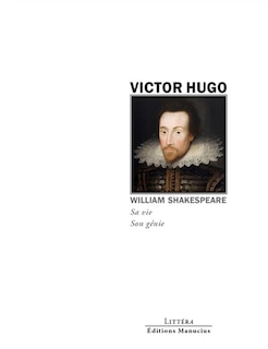 Front cover_William Shakespeare : sa vie, son génie