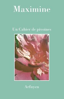 Front cover_Un cahier de pivoines