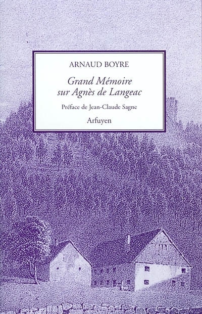 Front cover_Grand m&eacute;moire sur la m&egrave;re Agn&egrave;s de Langeac