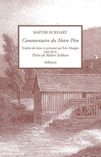 Couverture_Commentaire du Notre Père ; Prière de Maître Eckhart